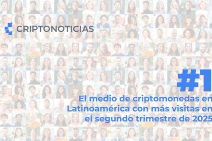 Descubre por qué CriptoNoticias es el líder en medios cripto en Latinoamérica
